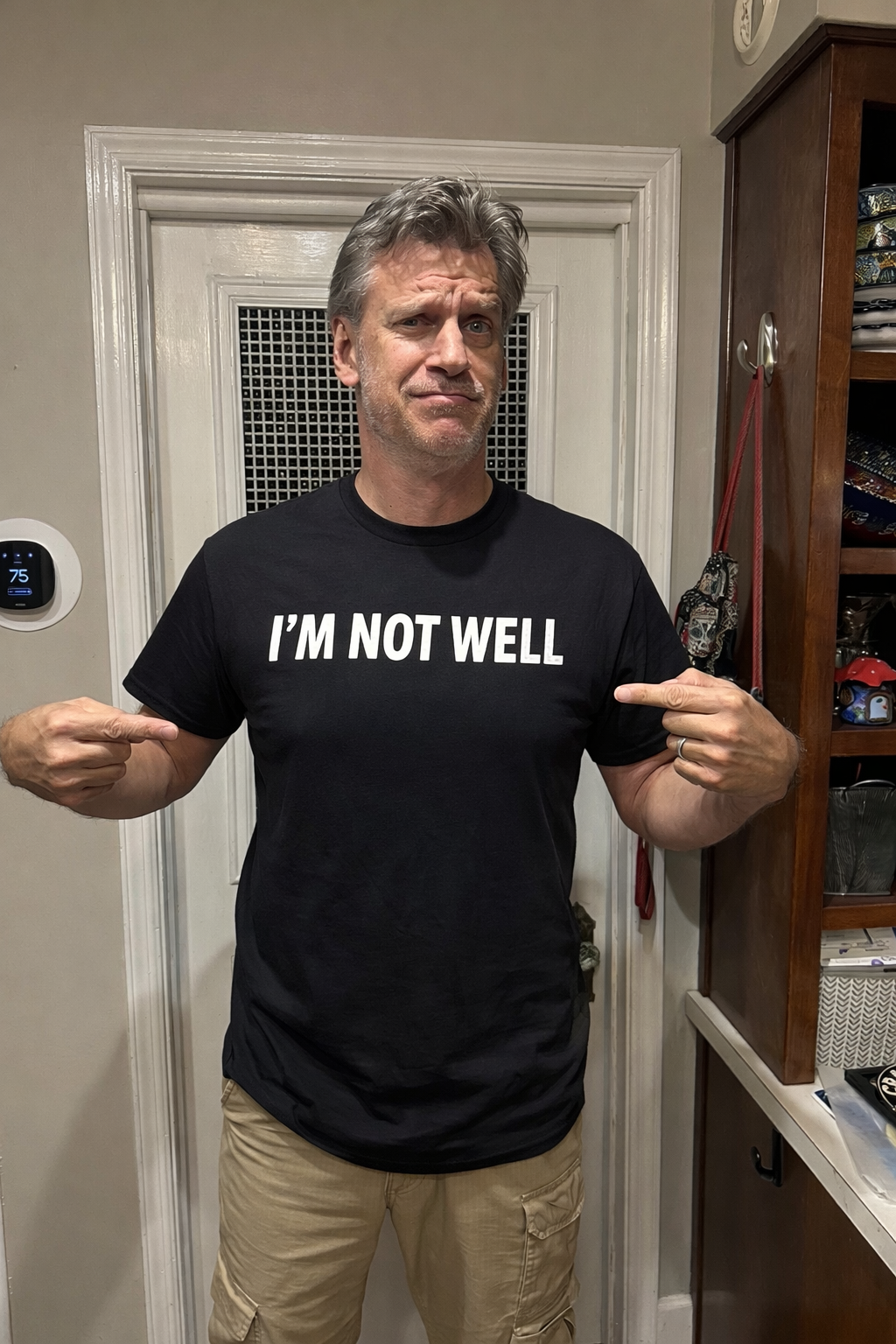 I'm not well T-Shirt