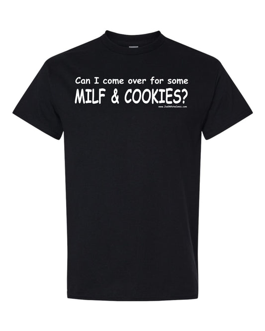 Milf & Cookies Mens T-Shirt